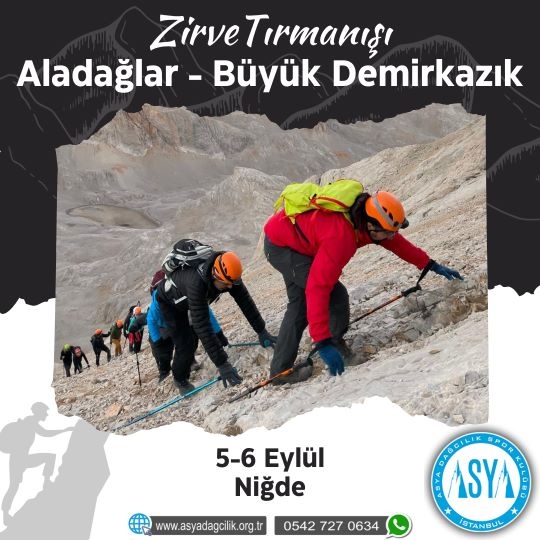 BÜYÜK DEMİRKAZIK (BDK) ZİRVE TIRMANIŞI