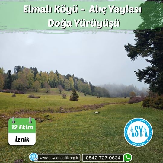 ELMALI KÖYÜ - ALIÇ YAYLASI DOĞA YÜRÜYÜŞÜ